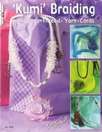 Book Kumi Braiding with Beads, Thread, Yarn, and Cord